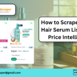 How to Scrape Meesho Hair Serum Listings for Price Intelligence