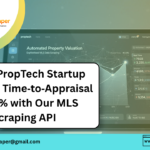 How a PropTech Startup Reduced Time‑to‑Appraisal by 60% with Our MLS Scraping API